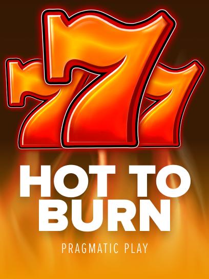 Hot To Burn